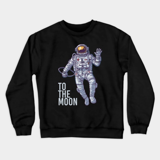 Bitcoin Astronaut Crewneck Sweatshirt by FiveThirtyOne